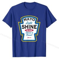 Mayo Light Shine Funny Christian Parody T-Shirt comfortable T Shirt T Shirt for Men Hip Hop Cotton Cool T Shirts