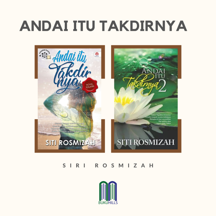 Andai Itu Takdirnya 1 | Andai Itu Takdirnya 2 [Siti Rosmizah] [Novel ...