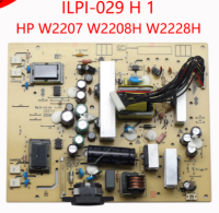 บอร์ดจ่ายไฟคุณภาพสูง ILPI-029 H 1 490891400101R ดั้งเดิมสำหรับทีวีซัมซุง HP W2207 W2208H W2228H อุปกรณ์เสริมทีวี100% ทดสอบการจัดส่ง