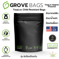 ถุงบ่ม GROVE BAGS TerpLoc Child Resistant Bags ควบคุมความชื้นในถุง รักษากลิ่นหอมเทอร์พีน รักษาน้ำหนักช่อดอก ป้องกันเชื้อราฯ