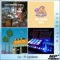 MP3 เพลงบรรเลง เพลงสากล ชิลเอาท์ Lo-Fi Update (May 2023) ฟังเพลินต่อเนื่อง 4อัลบั้ม 4ชั่วโมง 32นาที ฟังทำงาน เปิดอ่านหนังสือ ร้านกาแฟ ร้านนั่งเท่ๆ