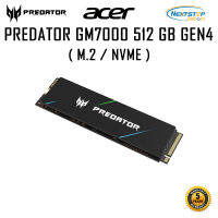 SSD Acer Predator 512GB GM7000 Gaming M.2 NVMe PCIe Gen4 สินค้าใหม่ ประกันศูนย์ไทย