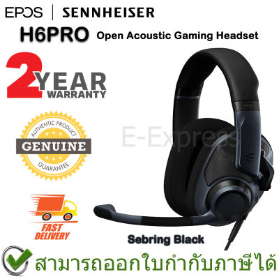 EPOS (Sennheiser) H6PRO Open Acoustic Gaming Headset หูฟังเกมมิ่ง สีดำ ของแท้ ประกันศูนย์ 2ปี [ Sebring Black ]
