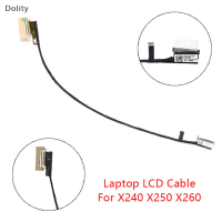 Dolity แล็ปท็อปสายจอ LCD CABLE 30 PIN Display Screen LVD FLEX สำหรับ Lenovo ThinkPad X240 X250 X260 SC10K41899 DC02C007420 01AW438