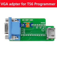 VGA Adpter เฉพาะสำหรับ XGecu T56อะแดปเตอร์โปรแกรมเมอร์รองรับอินเทอร์เฟซ VGA ซ็อกเก็ตที่รองรับ HDMI T56โปรแกรมเมอร์สากลใช้