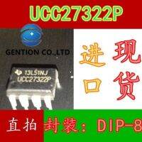 【Direct-sales】 10ชิ้น UCC27322P DIP-8บริดจ์ไดร์เวอร์ชิปใน100% และต้นฉบับ