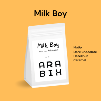 Arabix - Milk Boy เมล็ดกาแฟเบลนคั่วกลาง หอมหวานกลมกล่อม เหมาะชงเมนูนม รสชาติโทนถั่ว ช็อคโกแลต อร่อย?ต้องลอง?