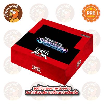 [Pre-Order] Union Arena : IDOLMASTER SHINYCOLORS Vol.2 - Booster Box ลิขสิทธิ์แท้ 100%