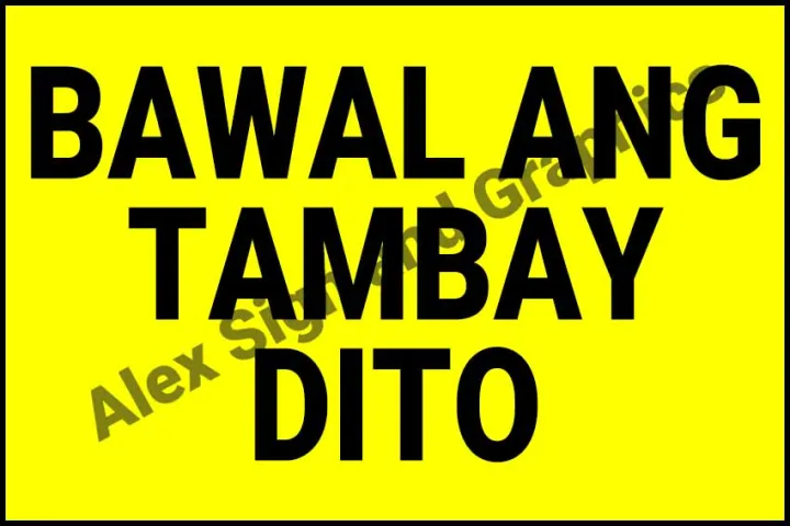 Bawal Ang Tambay Dito PVC Signage - A4 Size (7.5 x 11.25 inches ...