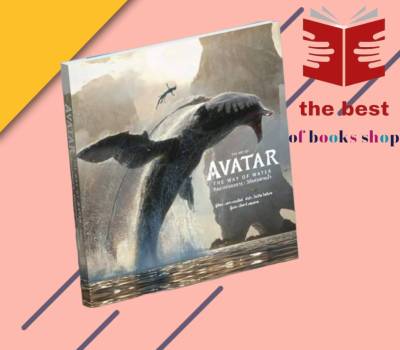 หนังสือTHE ART OF AVATAR THE WAY OF WATER , สนพวารา , ผู้แต่ง สำนักพิมพ์ DK ,  เรื่องแปล วิทยาศาสตร์แฟนตาซี