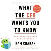 In order to live a creative life. ! หนังสือภาษาอังกฤษ WHAT THE CEO WANTS YOU TO KNOW: HOW YOUR COMPANY REALLY WORKS