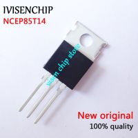 10 ชิ้น NCEP85T14 MOSFET TO-220