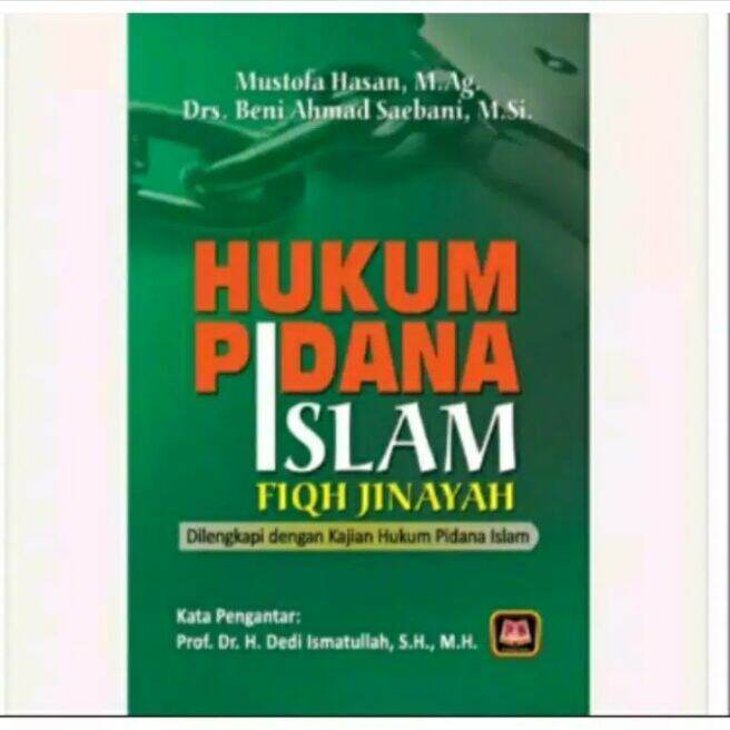 BUKU HUKUM PIDANA ISLAM FIQH JINAYAH PENERBIT PUSTAKA SETIA | Lazada ...