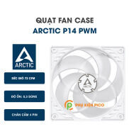 Quạt tản nhiệt case máy tính Arctic P14 PWM - Quạt Fan Case 14cm