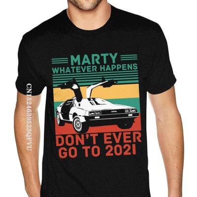Marty Whatever Happens DonT Ever Go To 2022 T Shirt Mens Plus Size Oversized Anime Letter Tshirt Men Cotton Hiphop Shirts