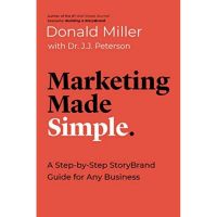 [พร้อมส่ง]​ หนังสือ Marketing Made Simple : A Step-by-Step StoryBrand Guide - Donald Miller ภาษาอังกฤษ english book