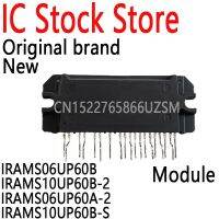 、‘】【’ 1PCS New And Original Module IRAMS06UP60B IRAMS10UP60B-2 IRAMS06UP60A-2 IRAMS10UP60B-S