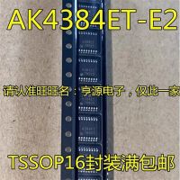 1-10ชิ้น Ak4384 Ak4384et Ak4384et-E2 Tssop16