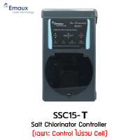 อะไหล่ เครื่องเกลือ สระว่ายน้ำ Emaux SSC15-T ไม่รวมเชล ไม่รวมกระบอกเชล ไม่รวมสายไฟ salt chlorine system