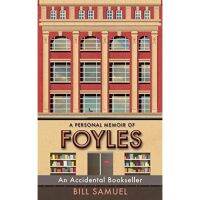 [หนังสือนำเข้า] An Accidental Bookseller: A Personal Memoir of Foyles ภาษาอังกฤษ ร้านหนังสือ bookshop english book