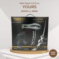 Yours ไดร์เป่าผม Hair Dryer  2300W รุ่น 8898 ไดร์เป่าผมสีดำตัวใหญ่  มีหัวเปลี่ยน 2 แบบ (มีสินค้าพร้อมส่ง)