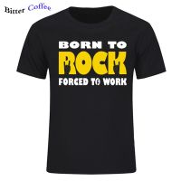 เสื้อยืดโอเวอร์ไซส์เสื้อยืดคอกลม พิมพ์ลาย Born To Rock Forced To Work Death Heavy Metal Thrash แฟชั่นฤดูร้อน สําหรับผู้ช  HG3P