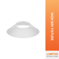 LAMPTAN ฝาครอบ High Bay Fixture ใช้คู่กับหลอดHigh Bay 100w ขั้วE40 ของ LAMPTAN