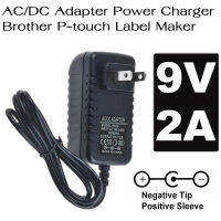 อะแดปเตอร์ สำหรับเครื่องพิมพ์ฉลาก Brother P-Touch Label Printer Power adapter DC 9V 2A 18W LED ,US plug 5.5mm x 2.1mm-2.5mm (นอกบวกในลบ)