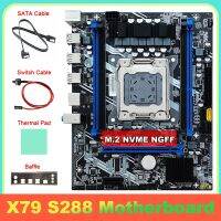 X79 S288 Motherboard SATA Cable+Switch Cable+Baffle+Thermal Pad LGA2011 M.2 NVME DDR3 Replacement Kit for E5 2620 2630 2640 2650 CPU