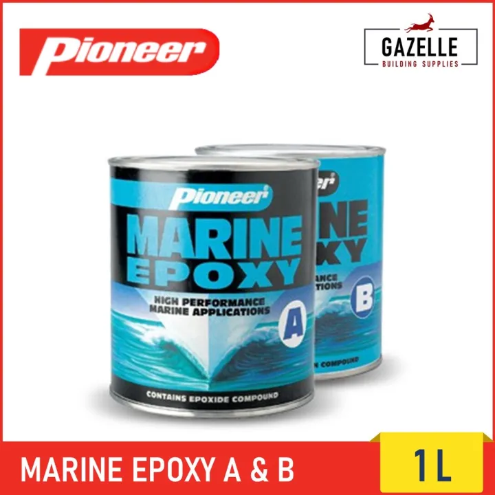 Pioneer All Purpose Epoxy Set ( A & B) / Marine Epoxy Set / Non-Sag ...