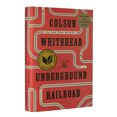 ภาษาอังกฤษรุ่นแรกของUndergroundรถไฟนวนิยายColson Whiteheadพูลิตเซอร์รางวัลNational Book Awardปกแข็งปกแข็ง