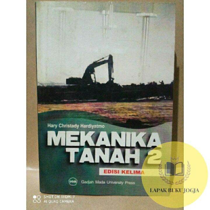 MEKANIKA TANAH 2 EDISI KELIMA - HARY CHRISTADY HARDIYATMO | Lazada ...