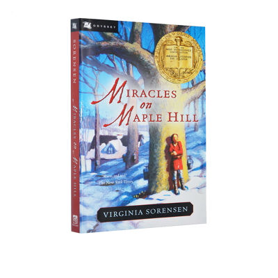 Miracles on maple hill the original English childrens literature benchmarking novel of the 1957 Newbury Gold Award