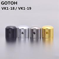 Original Genuine GOTOH VK1-18 / VK1-19 Dome Metal Knob for Electric Guitar Bass JP(Origin) Guitar Bass Accessories