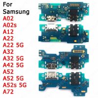 สําหรับ Samsung Galaxy A72 5G A02 A02s A12 A22 A32 A42 A52 A52s Charge Board พอร์ตชาร์จเดิมขั้วต่อ USB อะไหล่ PCB