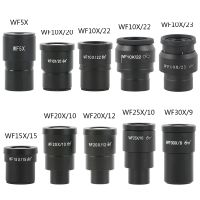 หนึ่งคู่ WF10X WF15X WF20X WF25X WF30X เลนส์ใกล้ตาสำหรับกล้องจุลทรรศน์แบบสเตอริโอพื้นที่กว้าง20Mm 15Mm 10Mm WF10X 9Mm/20 High-Point