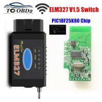 HS-CAN/MS-CAN ELM327 V1.5 Switch PIC18F25K80 Chip support BT/WIFI ELM 327 For Ford FORScan OBD2 Car Diagnostic Scanner