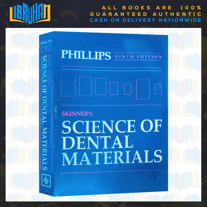 Skinner's SCIENCE OF DENTAL MATERIALS Ninth Edition Phillips Lazada PH