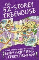 The 52-Storey Treehouse (The Treehouse Series) [Paperback]