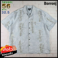 Borronj อก 56 นิ้ว เสื้อฮาวายชาย เสื้อวินเทจ เสื้อผ้าผู้ชาย SILK แขนสั้น เนื้อผ้าดี MADE IN CHINA