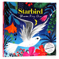 Starbird English original picture book starbird childrens English Enlightenment Julia Donaldson freedom and love warm Lyric fable bedtime picture story book illustrator Sharon King Chai opens