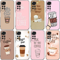 Ok But First Coffee Girl Black Phone Case For Xiaomi Redmi Note 12 + 11 11S 11T 11E 10 10T 5G 10S 9S 9 8T 7 6 Pro Silicone Cover Electrical Safety