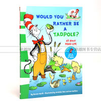 Dr. Seuss would you rather be a tadpole?