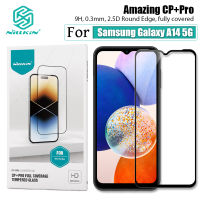 Nillkin 2.5D เต็มรูปแบบคลุม กระจกนิรภัย สำหรับ Samsung Galaxy A14 4G / 5G ฟิล์มกันรอย CP + Pro ป้องกันการระเบิด ป้องกัน กระจกเทมเปอร์ฟิล์ม