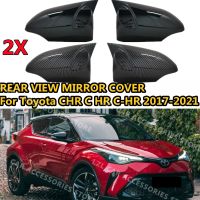 ฝาปิดกระจกมองหลังข้าง2X สำหรับ Toyota CHR C HR C-HR 2017-2021อุปกรณ์เสริมรถยนต์มุมมองด้านหลังฝาครอบกระจกมองหลัง