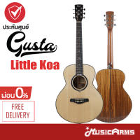 Gusta Little Koa กีตาร์โปร่ง Acoustic Guitar ฟรีกระเป๋า Soft Case Music Arms