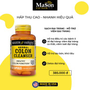 Mason Colon Herbal Cleanser USA - Sạch đại tràng, hỗ trợ viêm đại tràng