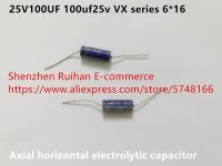 Original new 100 25V100UF 100uf25v VX series axial horizontal electrolytic capacitor 6x16 (Inductor)