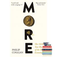 Online Exclusive หนังสือภาษาอังกฤษ More: The 10,000-Year Rise of the World Economy by Philip Coggan