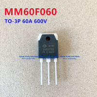 MM60F060PC MM60F060 TO-3P​ 60A 600V